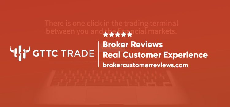 GTTC Trade Broker Review